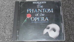 Highlights From The Phantom Of The Opera / オペラ座の怪人 ～ The Original London Cast / オリジナル・ロンドン・キャスト