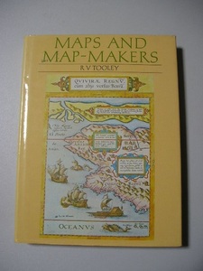 洋書☆MAPS AND MAP-MAKERS☆　RV TOOLEY