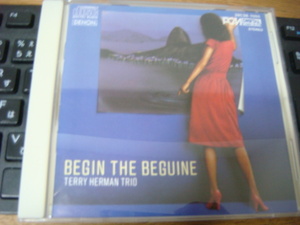 テリー ハーマン トリオ ビギン ザ ビギン ｃｄ DENON 38 C 38-7055 TERRY HERMAN TRIO BEGIN THE BEGUINE 坂元輝