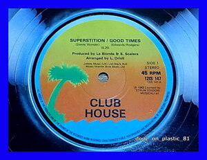 Club House / Superstition / Good Times/UK Original/5点以上で送料無料、10点以上で10%割引!!!/12