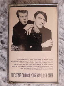 【カセットテープ】【未聴】The Style Council、「Our Favourite Shop」、Paul Weller、スタイル・カウンシル、ポール・ウエラ－