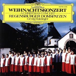 【輸入盤】A Christmas Concert/Ratzinger(アーティスト),RegensburgCathedralChoir(アーティスト)