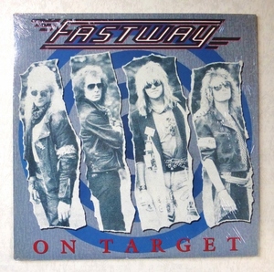 FASTWAY「ON TARGET」米ORIG [ENIGMA配給GWR] シュリンク美品