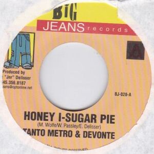 Epレコード　 TANTOMETRO & DEVONTE / HONEY I-SUGAR PIE (ADRENALIN)