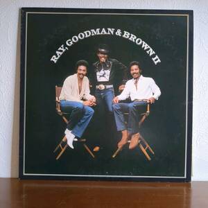 al017 ■LPレコード洋楽 Ray,Goodman and Brown Ⅱ　レイ・グッドマン＆ブラウン　1980年作　FUNK　SOUL　The Moments後のヒット曲