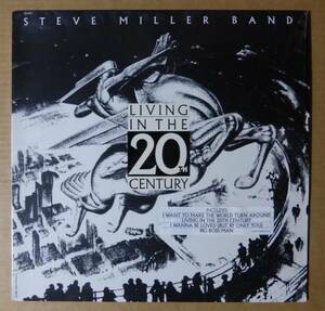 STEVE MILLER「LIVING IN THE 20TH CENTURY」米ORIG [CAPITOL] ステッカー有シュリンク美品