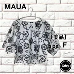 【美品】 MAUA マウア　刺繍　ブラウス　サイズF