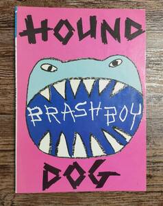 【送料無料/即決】 HOUND DOG ハウンドドッグ BRASH BOY バンドスコア 楽譜 スコア (M0832-1142)