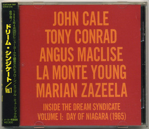 【廃盤】John Cale Tony Conrad Angus MacLise La Monte Young Marian Zazeela Inside The Dream Syndicate Volume I: Day Of Niagara 1965