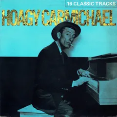 英LP Hoagy Carmichael 16 Classic Tracks MCL1692 MCA Records, MCA Records /00260