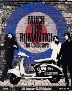 MUCH TOO ROMANTIC！～The Collectors 30th Anniversary CD/DVD Collection/THE COLLECTORS