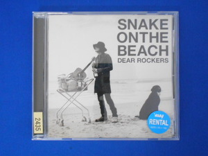 CD/SNAKE ON THE BEACH スネイク・オン・ザ・ビーチ/DEAR ROCKERS ディア・ロッカーズ/中古/cd21150