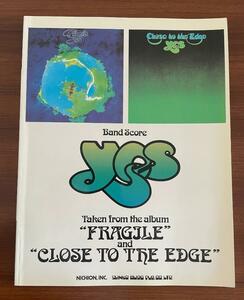 ★ yes イエス ベスト こわれもの 危機 FRAGILE and CLOSE TO THE EDGE バンドスコア 楽譜　