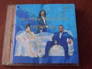 PERSONZ/パーソンズ/THE SHOW MUST GO ON