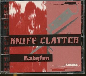 JA778●ナイフ・クラッター(Knife Clatter)「バビロン(Babylon)」輸入盤CD