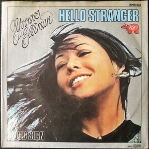 【Disco & Soul 7inch】Yvonne Elliman / Hello Stranger 