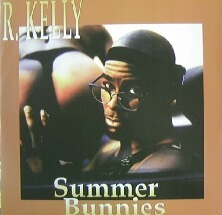 %% R.KELLY / SUMMER BUNNIES (JIVE T 358 ??) 再プレス盤 YYY129-1949-15-21 UK/レコード盤