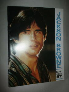 ツアー・パンフレット　ジャクソン・ブラウン Jackson Browne 　1987年　 JAPAN TOUR