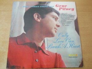 K5-293＜LP/US盤/美盤＞Gene Pitney / Only Love Can Break A Heart