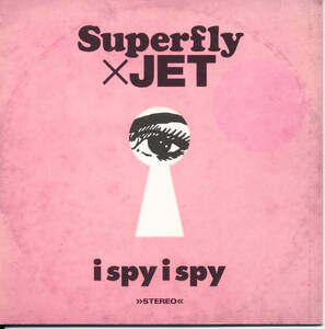 スーパーフライSuperfly ×JET/i spy i spy(ジェット)★紙ジャケ