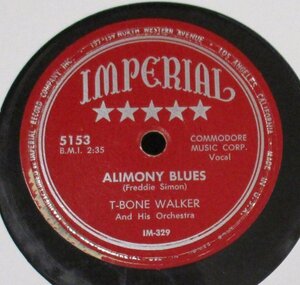 BLUES 78rpm ☆ T-Bone Walker And His Orchestra Alimony Blues / Life Is Too Short[ US 