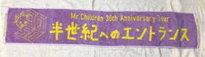 大阪会場限定☆Mr.Children☆３０ｔｈ　Anniversary　TOUR☆メモリアルマフラータオル☆中古