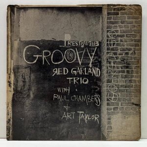 Rare!!【NYC・オリジナル】RED GARLAND TRIO Groovy (Prestige 7113) w/ Paul Chambers, Arthur Taylor || 深溝 MONO RVG刻印