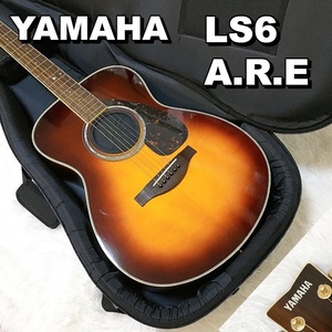 ヤマハ YAMAHA LS6 A.R.E ヤマハ エレアコ アコースティックギター ライブ 純正ケース付属 弦楽器 美品 【動作品】