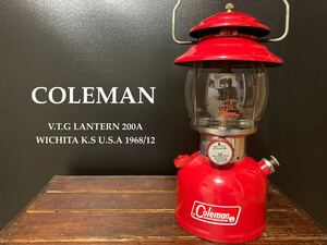 ビンテージ★コールマン/Coleman★ランタン/Lantern★200A/1968年12月【PYREXグローブ★PATENTS★底面SUNSHINE】超希少！玉数無！☆美品☆