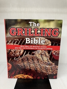 The Grilling Bible