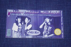 〇〆Mi-Ke　Please Please Me, LOVE　CD SINGLE盤