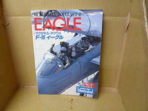 本　航空ファン イラストレイテッド ９２－１２　No.６７　マクダネル・ダグラス F‐１５ イーグル　(株)文林堂