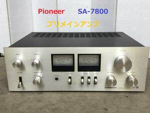 ◆◇Pioneer パイオニア　 SA-7800　プリメインアンプ　整備済◇◆