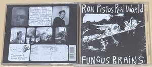 FUNGUS BRAINS RON PISTOS REAL WORLD DIRTY THREE Venom P. Stinger Sick Things Mick Turner Noise Rock Post-Punk