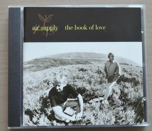 CD△ AIR SUPPLY △ THE BOOK OF LOVE △ 輸入盤 △ エア・サプライ △