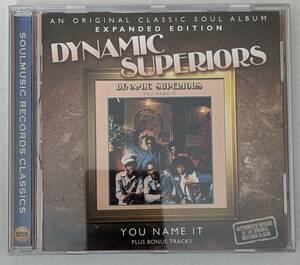 【輸入CD】DYNAMIC SUPERIORS ザ・ダイナミック・スーペリアーズ YOU NAME IT / EXPANDED EDITION