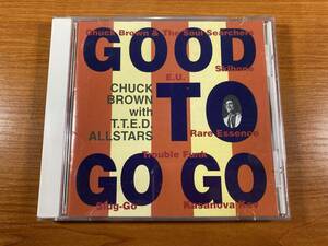 【1】0275◆Chuck Brown with T.T.E.D. Allstars／Good To Go Go◆チャック・ブラウン with T.T.E.D. オールスターズ◆国内盤◆JICK-89068