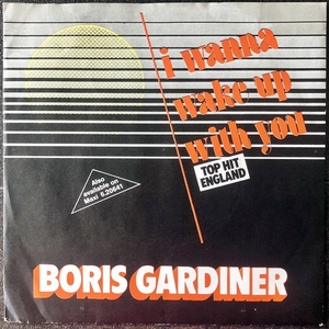 【Disco & Soul 7inch】Boris Gardiner / I Wanna Make Up With You