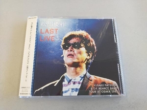 松田優作 CD Last Live