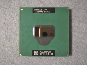 インテル Intel Pentium M 730 SL86G 1.60GHz 2MB FSB 533MHz ②