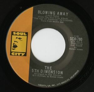 【ロック 7インチ】The 5th Dimension - Blowing Away / Skinny Man [Soul City SCR-780]