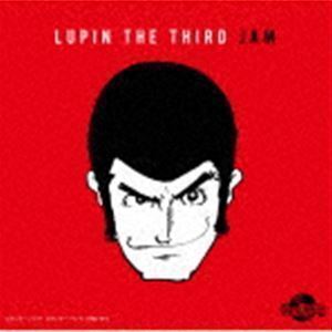 LUPIN THE THIRD JAM -ルパン三世REMIX- ルパン三世 JAM CREW