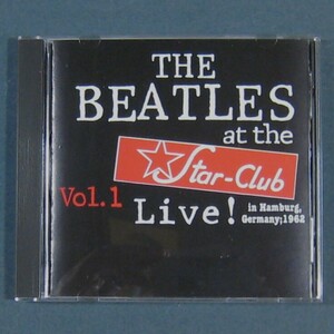 ★中古美品★ Live At The Star Club 1962 Vol.１ / Beatles