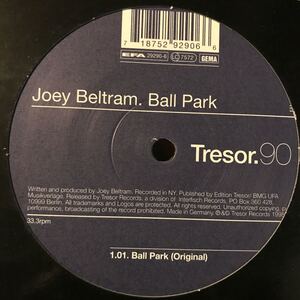 [ Joey Beltram - Ball Park - Tresor Tresor 90 ] Steve Bicknell , DJ Rush