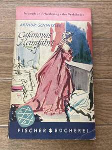 Schnitzler：Casanovas Heimfahrt 　シュニッツラー「カサノヴァの帰還」　ドイツ語　1952