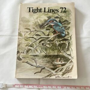 ABU カタログ　Tight Lines 72/VINTAGE ABU CATALOG TIGHT LINE,1972年　アブ　検カーディナル cdl deluxe