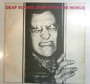 【アナログＬＰ●貴重な日本盤】デフスクール／ドント・ストップ・ザ・ワールド　DEAF SCHOOL / DON