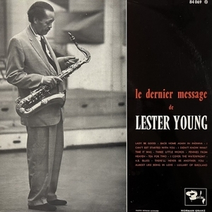 【HMV渋谷】LESTER YOUNG/LE DERNIER MESSAGE DE LESTER YOUNG(84069)