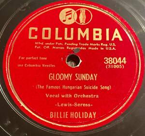 COLUMBIA Records BILLIE HOLIDAY ・GLOOMY SUNDAY / NIGHT AND DAY SP盤/78レコード