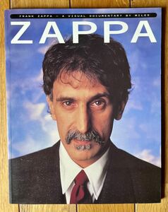 ZAPPA a visual documentary by Miles